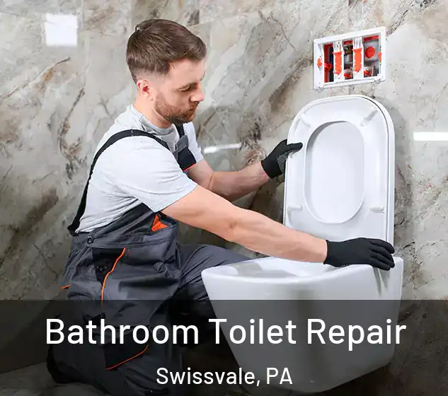  Bathroom Toilet Repair Swissvale, PA