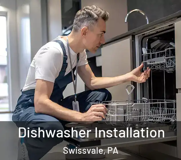  Dishwasher Installation Swissvale, PA