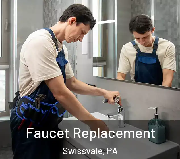  Faucet Replacement Swissvale, PA