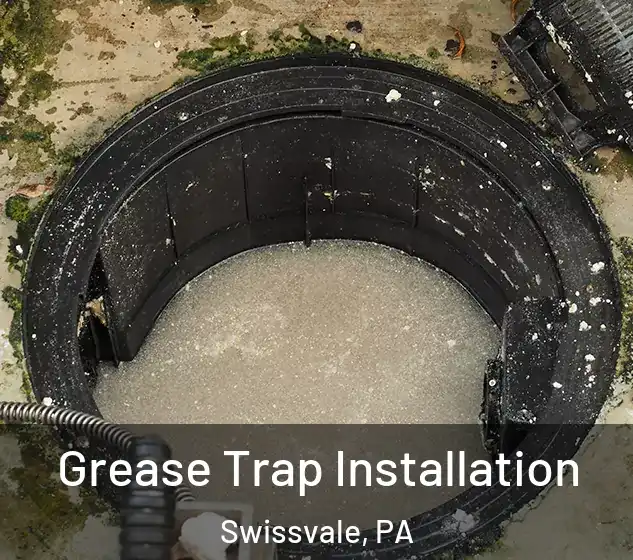  Grease Trap Installation Swissvale, PA
