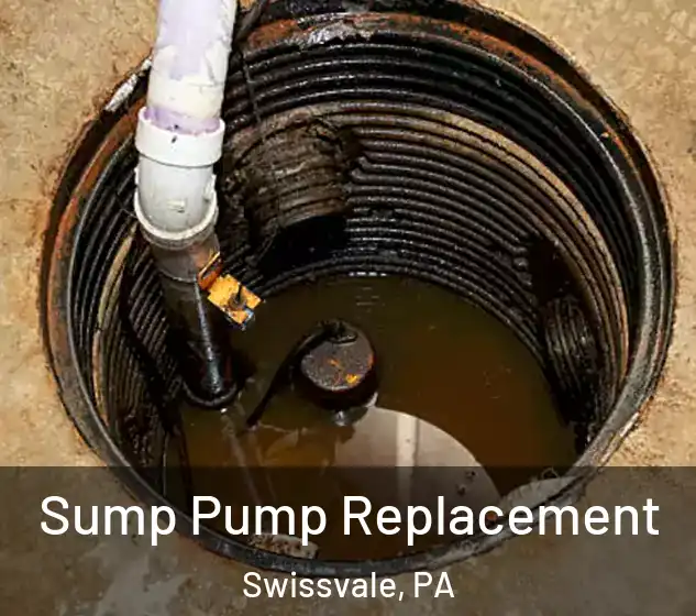  Sump Pump Replacement Swissvale, PA